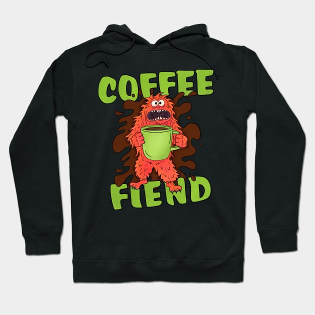 Coffee Fiend Coffee Monster Hoodie by Zapalit